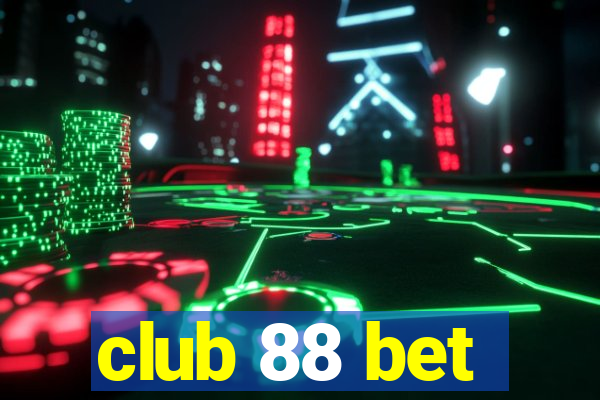 club 88 bet